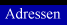 Adressen